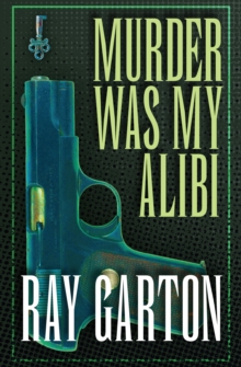 Image for Murder Was My Alibi