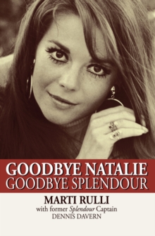 Image for Goodbye Natalie, Goodbye Splendour