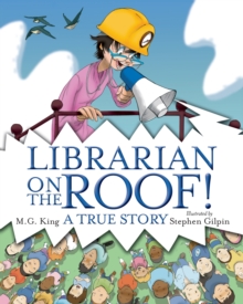 Image for Librarian on the roof!: a true story