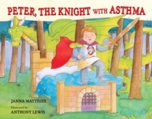 Image for Peter, the knight with asthma