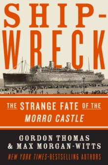 Image for Shipwreck: The Strange Fate of the Morro Castle