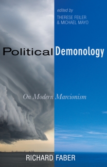 Image for Political Demonology: On Modern Marcionism