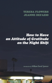 Image for How to Have an Attitude of Gratitude on the Night Shift