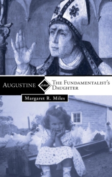 Image for Augustine and the Fundamentalist's Daughter