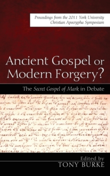 Image for Ancient Gospel or Modern Forgery?