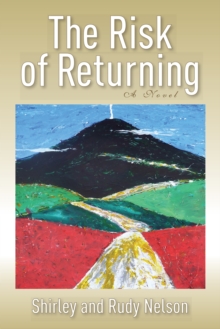 Image for Risk of Returning, Second Edition: A Novel