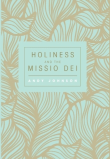 Image for Holiness and the Missio Dei