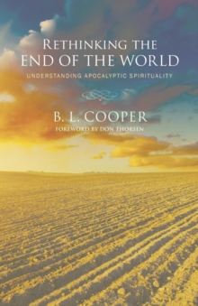 Image for Rethinking the End of the World