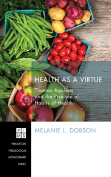 Image for Health as a Virtue