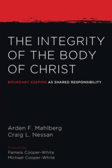 Image for The Integrity of the Body of Christ