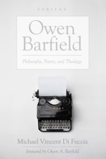 Image for Owen Barfield: Philosophy, Poetry, and Theology