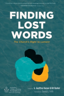 Image for Finding Lost Words: The Church's Right to Lament