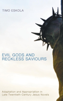 Image for Evil Gods and Reckless Saviours