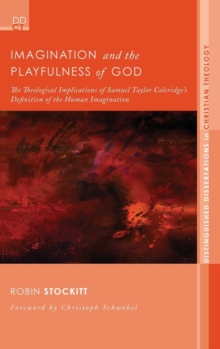 Image for Imagination and the Playfulness of God
