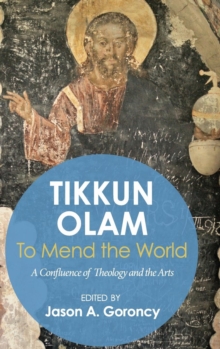 Image for 'Tikkun Olam' -To Mend the World