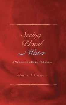 Image for Seeing Blood and Water