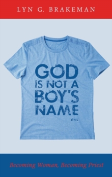 Image for God Is Not a Boy's Name
