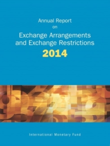 Annual report on exchange arrangements and exchange restrictions 2014
