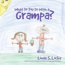 Image for What Do You Do With a Grampa?