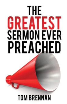 Image for The Greatest Sermon Ever Preached