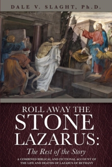 Image for Roll Away the Stone Lazarus
