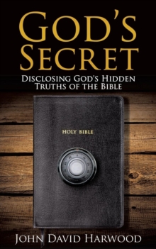 Image for The Kingdom Series : God's Secret