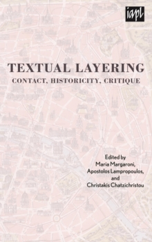 Image for Textual layering: contact, historicity, critique
