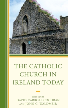 Image for The Catholic Church in Ireland Today
