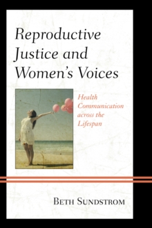Image for Reproductive Justice and Women's Voices