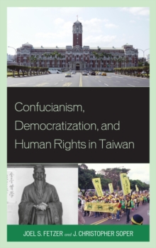 Image for Confucianism, Democratization, and Human Rights in Taiwan