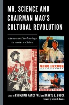 Image for Mr. Science and Chairman Mao's Cultural Revolution