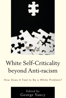 Image for White Self-Criticality beyond Anti-racism