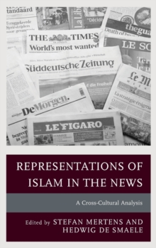 Representations of Islam in the News: A Cross-Cultural Analysis