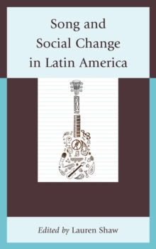 Image for Song and social change in Latin America
