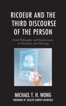 Image for Ricoeur and the Third Discourse of the Person
