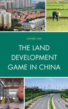Land Development Game in China