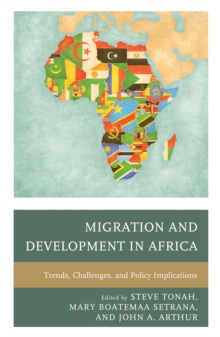 Migration and Development in Africa: Trends, Challenges, and Policy Implications