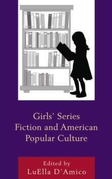 Image for Girls' series fiction and american popular culture