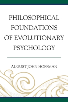 Image for Philosophical Foundations of Evolutionary Psychology