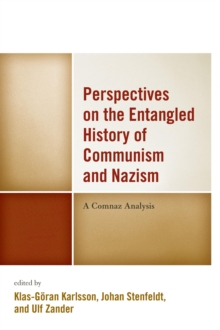 Image for Perspectives on the Entangled History of Communism and Nazism : A Comnaz Analysis