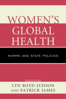 Image for Women's global health  : norms and state policies