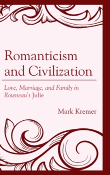 Image for Romanticism and Civilization