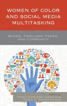 Image for Women of Color and Social Media Multitasking