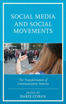 Image for Social media and social movements  : the transformation of communication patterns
