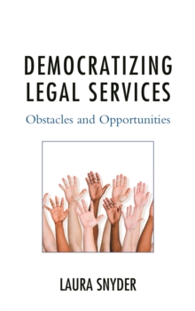 Image for Democratizing Legal Services : Obstacles and Opportunities
