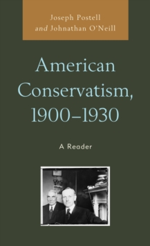 Image for American Conservatism, 1900-1930