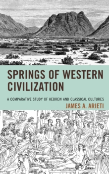 Image for Springs of Western culture  : a comparative study of Hebrew and classical cultures