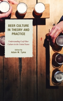 Image for Beer Culture in Theory and Practice