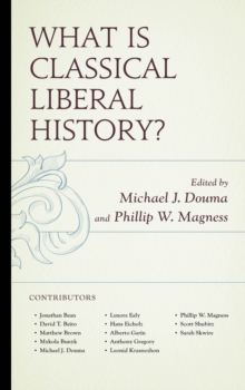 Image for What Is Classical Liberal History?