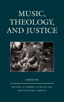 Image for Music, theology, and justice